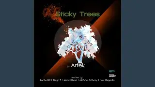 Sticky Trees (Neir Allegretto Remix)