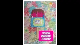 TUTORIAL LOADEDBAG DE HELADO