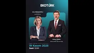 EKOTÜRK CANLI YAYIN | ORHAN ÜNSAL