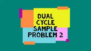 Dual Cycle Sample Problem 2