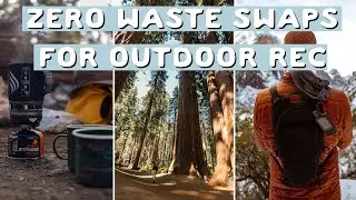 How to be zero waste outdoors!