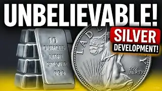 Unbelievable Silver Development.