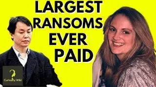 The Highest Ransoms Ever Paid | From VICTIM to group MEMBER that kidnapped her