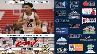 🏀 Norris Boys Basketball vs Gretna East, 1-09-2026