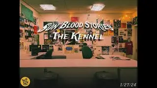 Sun Blood Stories- RDR The Kennel