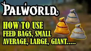 [PALWORLD] How To Get & Use The FEED BAGS Small, Average, Large, Huge & Giant Feed Bags