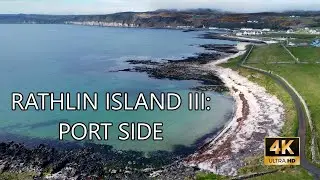 Rathlin Island Part III: Port side, County Antrim, Northern Ireland - 4K DJI mini 2 Drone Footage