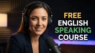 Learn English Easily Free Speak English Confidently & Professionally | English Speaking Practice