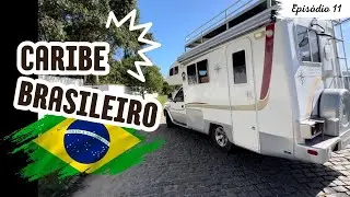 Motorhome em Maragogi e Porto de Galinhas! (T. 02 EP. 11)