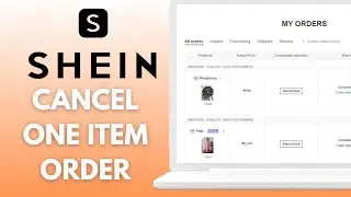 How To Cancel One Item On Shein Order Best Method