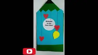 Cards for Students ideas|| Welcome to new class|| Creative cards ideas (@foreverwithnh2264 )
