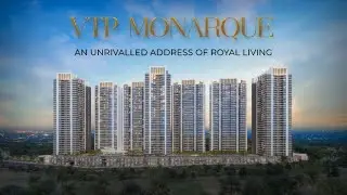 VTP Monarque - An Abode for Royal Minds | Official Project Walkthrough