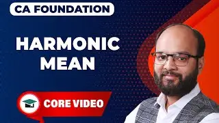 Harmonic mean | Measures of Central Tendency | CA Foundation Statistics Chapter - 15 | ICAI Exams