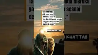 nasehat bijak Umar bin Khattab #nasehatbijak #motivasi