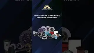 HERO GENUINE SPARE PARTS EXPORTER FROM INDIA