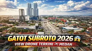 Penampakan Jalan Gatot Subroto Medan 2026 | View Drone Terkini