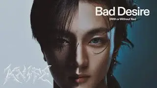 [MASHUP] ENHYPEN - BAD DESIRE (With or Without You) x Knife