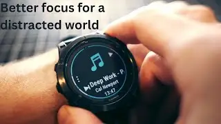Learn better focus for a distracted word in Cal Newport's Deep Work