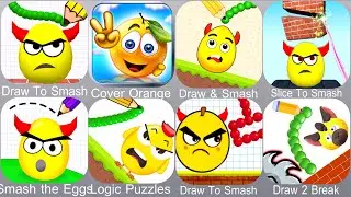 Draw To Smash,Cover Orange,Draw & Smash,Slice To Smash,Smash the Eggs,Logic Puzzles,Draw 2 Break