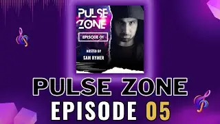 Pulse Zone (Episode 05) | EDM Podcast | (Bass House & Melodic Techno & Main stage & Trance)