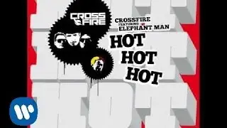 CROSSFIRE feat ELEPHANT MAN 