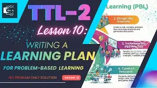Урок 10 | Как составить план проблемно-ориентированного обучения | Руководство TTL2 по высшему об...
