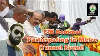 CM Bommai Participating In Metro Tunnel Event | Mirror Of India 1