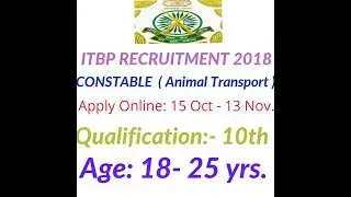 ITBP CONSTABLE RECRUITMENT 2018 (Animal Transport )