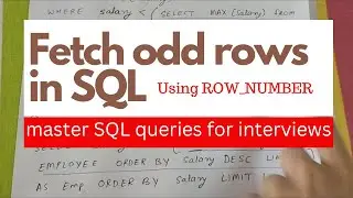 Fetch Odd Rows (or Even) from a table in SQL WITHOUT using MOD function | SQL Interview Question