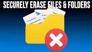 How to Permanently Erase Files & Folders & Wipe Free Space on Your Hard Drive