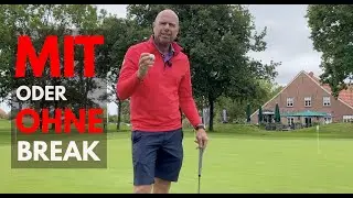 Wann kannst du das Break beim Putten wegnehmen? Clubmeisterschaften Vorbereitung Teil 1