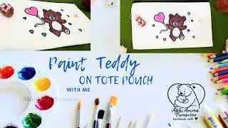 Painting the teddy bear tutorial on the pouch #amazon #teddy #painting #sketch #pouch #tutorial
