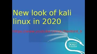 new look of kali linux in 2020