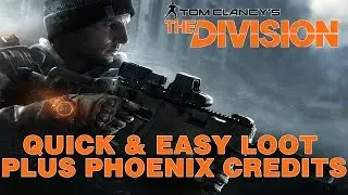 The Division - Police Academy Loot Farm - Quick & Easy Phoenix Credits/Purple Loot