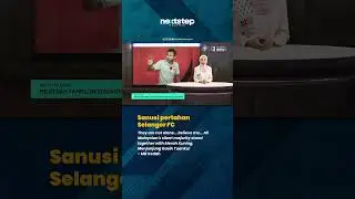 Sanusi pertahan Selangor FC #NexStepNews #NextStepMalaysia