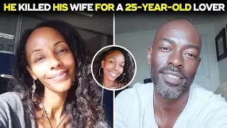 He Killed His Wife For A 25 Y/O Lover, But She Turned Out To Be 45 | True Crime
