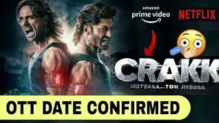 Crakk OTT Release date | Crakk OTT Update | Crakk Movie OTT Platform | Vidyut Jammwal