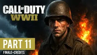 Call of Duty WWII Part 11 - The Rhine (Finale) - Campaign Gameplay Walkthrough