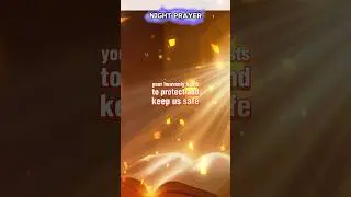 MAY GOD SEND HIS HEAVENLY HOST TO PROTECT YOU THIS NIGHT#mzsanytay #inspiration #prayers #tmgiststv