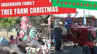 Underwood Family TREE Farm Christmastime!!