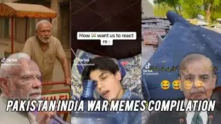 Pakistan India war memes compilation 🇵🇰🆚🇮🇳 (warning ⚠️ really funny you might fart)