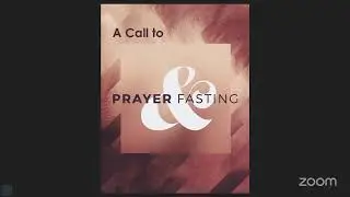 FASTING & PRAYER SERVICE  A Time for Renewal: Repentance and Restoration - Dea. Julia Walker