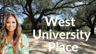 Best Neighborhoods of Houston: Exploring West University Place (West U)