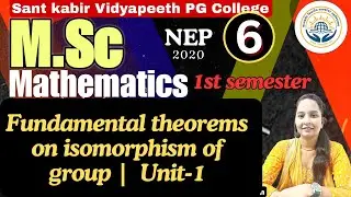 Fundamental theorems on isomorphism of group M.Sc first semester Maths Unit-1L-6 Presented Renoo Mam