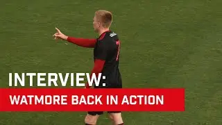 FRIENDLY: Watmore returns to action