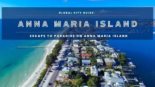 Anna Maria Island Tour USA | 2023 -  Escape To Paradise #2024 #annamaria #travel
