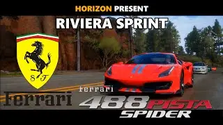 FERRARI 488 PISTA | RIVIERA SPRINT | FORZA HORIZON 5