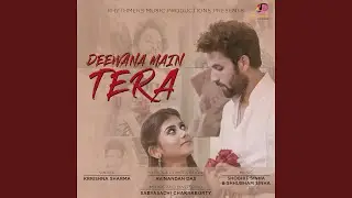 Deewana Main Tera