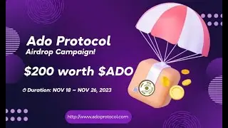 Ado Protocol || Reward: $2 worth $ADO