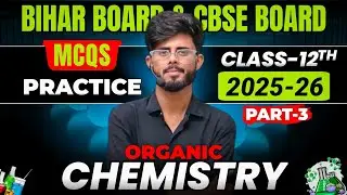 PART 3| Objective|Naming reaction|Organic chemistry     | class 12th| imam sir